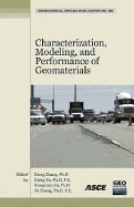 Characterization, Modeling, and Performance of Geomaterials: Selected Papers from the 2009 Geohunan International Conference - Zhang, Xiong (Editor), and Yu, Xiong (Editor), and Fu, Hongyuan (Editor)