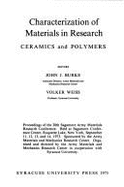 Characterization of Materials in Research: Ceramics and Polymers