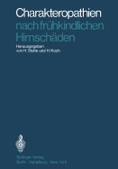 Charakteropathien Nach Fruhkindlichen Hirnschaden