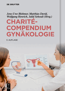 Charit?-Compendium GYN?kologie