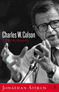 Charles Colson: A Life