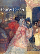 Charles Conder: 1868-1909