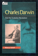 Charles Darwin: And the Evolution Revolution