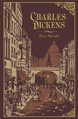 Charles Dickens (Barnes & Noble Collectible Classics: Omnibus Edition): Five Novels - Dickens, Charles