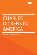 Charles Dickens in America