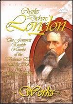 Charles Dickens' London, Part 2: Works