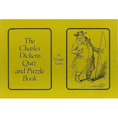 Charles Dickens Quiz and Puzzle Book - Lane, Maggie