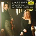 Charles Ives: Four Sonatas - Hilary Hahn (violin); Valentina Lisitsa (piano)