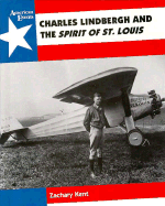 Charles Lindbergh and the Spirit of St. Louis