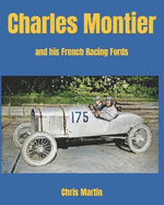 Charles Montier: and his French racing Fords