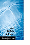 Charles O'Malley Volume 1