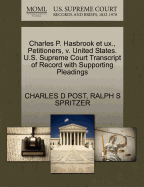 Charles P. Hasbrook Et Ux., Petitioners, V. United States. U.S. Supreme Court Transcript of Record with Supporting Pleadings