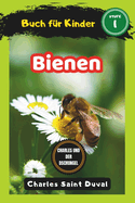 Charles und der Dschungel: Bienen buch f?r Kinder (insektenbuch)