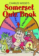 Charles Wood's Somerset Quiz Book