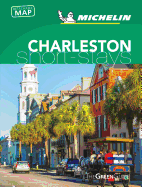 Charleston - Michelin Green Guide Short Stays: Short Stay