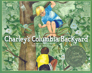 Charley's Columbia Backyard