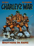Charley's War: The Definitive Collection, Volume Two: Brothers In Arms