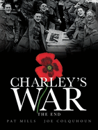 Charley's War (Vol. 10) - The End