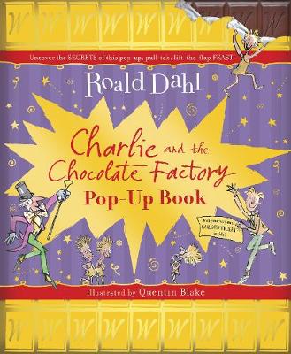 Charlie and the Chocolate Factory Pop-Up Book - Dahl, Roald