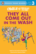 Charlie and the Chocolate Factory: They All Come Out in the Wash