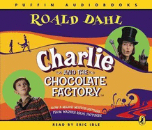 Charlie and the Chocolate Factory - Dahl, Roald, and Bolam, James (Read by)