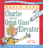 Charlie and the Great Glass Elevator CD: Charlie and the Great Glass Elevator CD