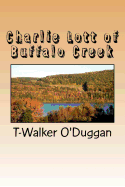 Charlie Lott of Buffalo Creek