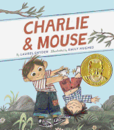 Charlie & Mouse: Book 1 (Classic Children's Book, Illustrated Books for Children)