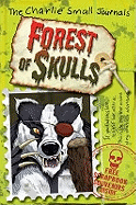 Charlie Small: Forest of Skulls