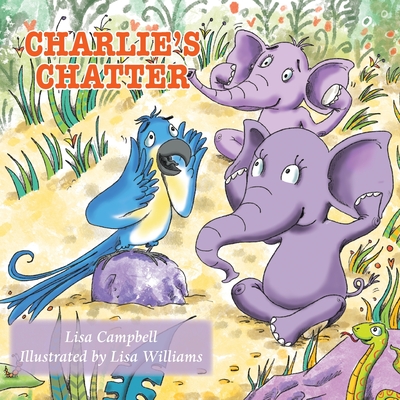 Charlie's Chatter - Campbell, Lisa