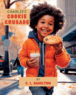 Charlie's Cookie Crusade
