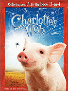 Charlotte's Web: Coloring and Activity Book 3-In-1 - Simon-Kerr, Julia, and Frantz, Jennifer
