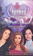 Charmed: Dark Vengeance
