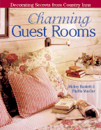 Charming Guest Rooms: Decorating Secrets from Country Inns