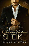 Charming Handsome Sheikh