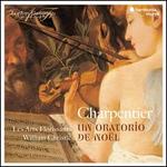 Charpentier: Un Oratorio de Noël; Antiennes "O" de l'Avent