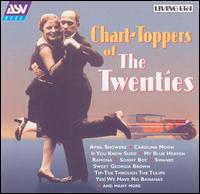 Chart-Toppers of the Twenties - Various Artists