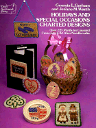 Charted Designs for Holidays and Special Occasions: Over 225 Motifs for Counted Cross-Stitch and Other Needlecrafts