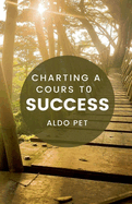 Charting a Course to Success