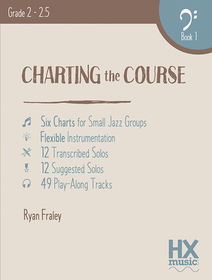 Charting the Course, Bass Clef Book 1 - Fraley, Ryan (Composer)