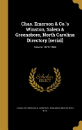 Chas. Emerson & Co.'s Winston, Salem & Greensboro, North Carolina Directory [Serial]; Volume 1879/1880