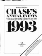 Chase's Annual Events: The Day-By-Day Directory to 1993