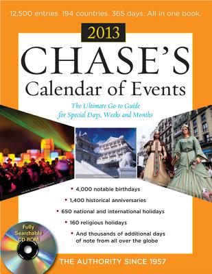 Chase's Calendar of Events 2013 with CD-ROM - Editors Of Chase'S Calendar Of Events