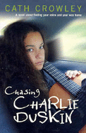 Chasing Charlie Duskin