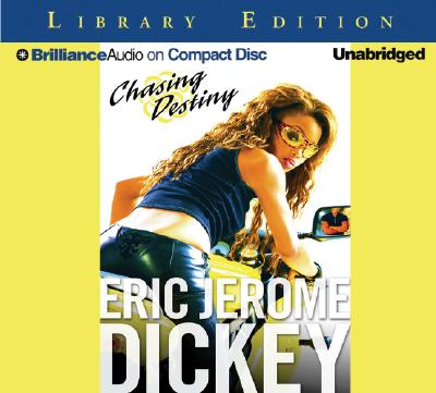 Chasing Destiny - Dickey, Eric Jerome, and Jajuan, Kimberly (Read by)
