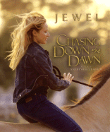 Chasing Down the Dawn - Jewel