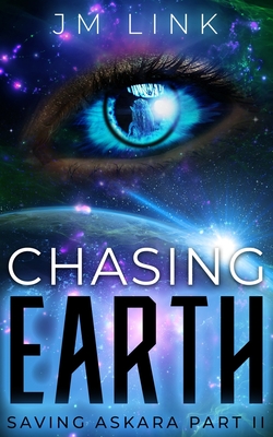 Chasing Earth: Saving Askara Part II - Editing, Aquila (Editor), and Link, J M