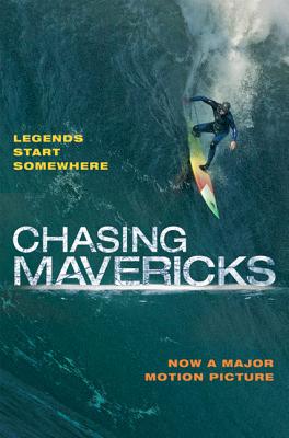 Chasing Mavericks: The Movie Novelization - Peymani, Christine