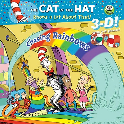 Chasing Rainbows (Dr. Seuss/Cat in the Hat) - Rabe, Tish