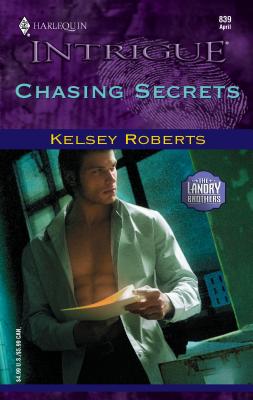 Chasing Secrets - Roberts, Kelsey